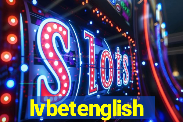 lvbetenglish