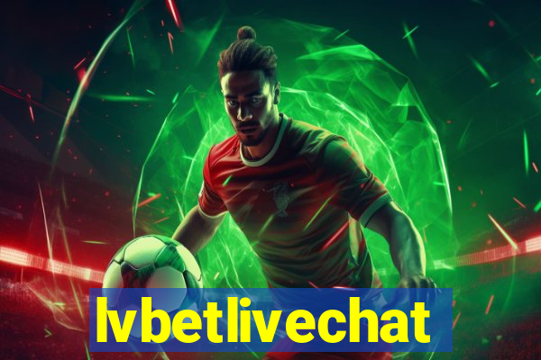 lvbetlivechat