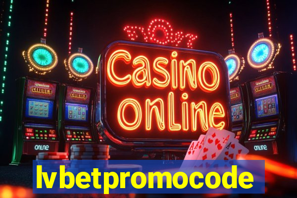 lvbetpromocode