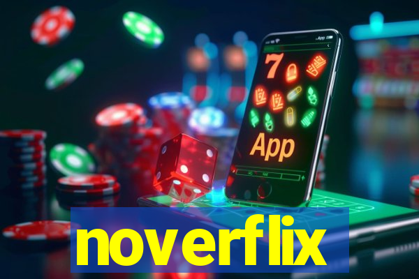 noverflix