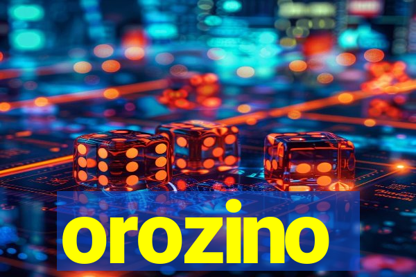 orozino