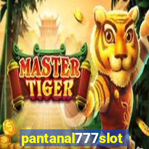 pantanal777slots.com