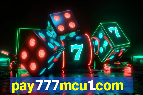 pay777mcu1.com