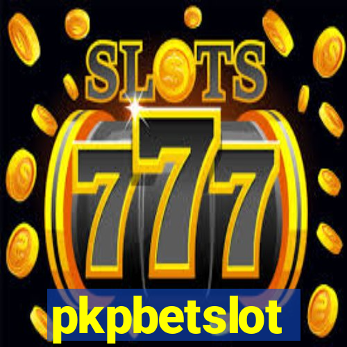 pkpbetslot