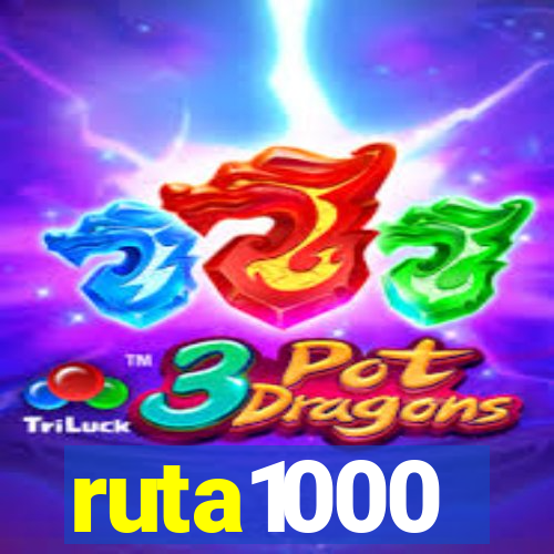 ruta1000