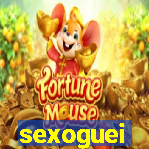 sexoguei