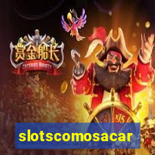 slotscomosacar