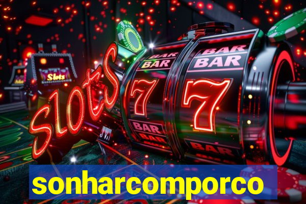 sonharcomporco