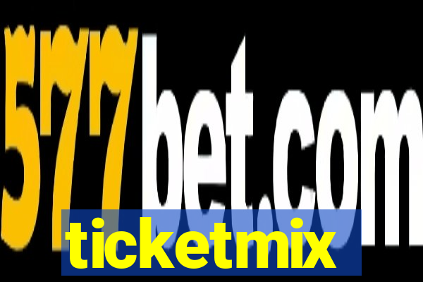 ticketmix