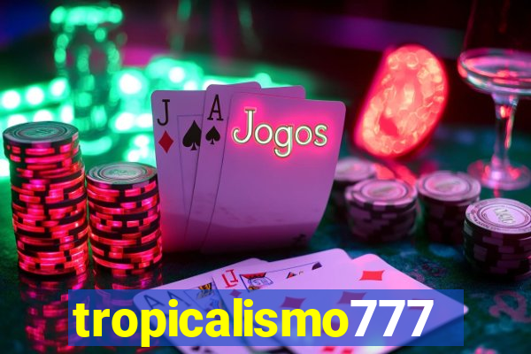 tropicalismo777lg.com