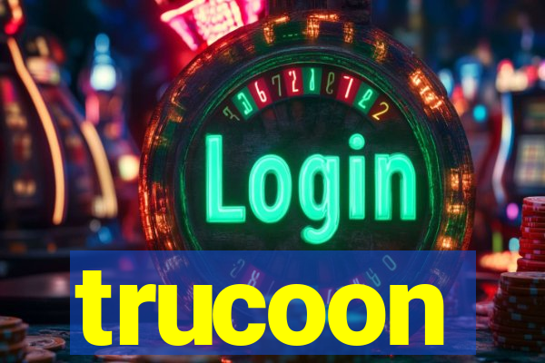 trucoon