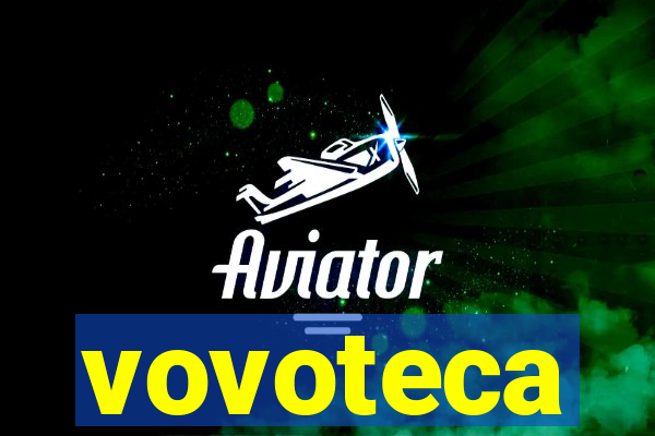 vovoteca