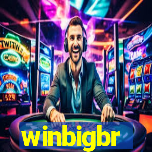 winbigbr