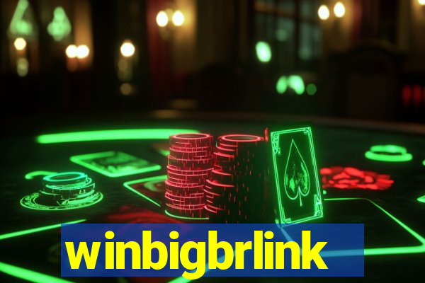 winbigbrlink