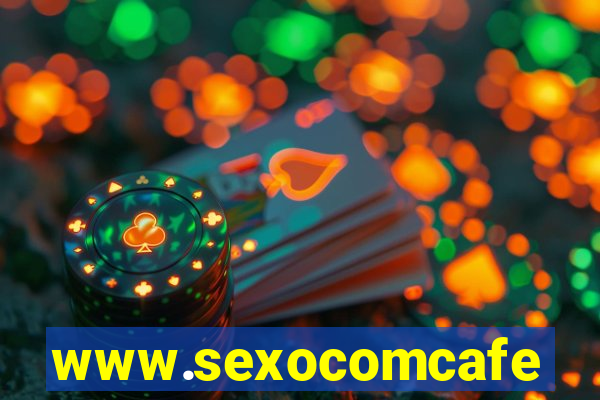 www.sexocomcafe.com.br