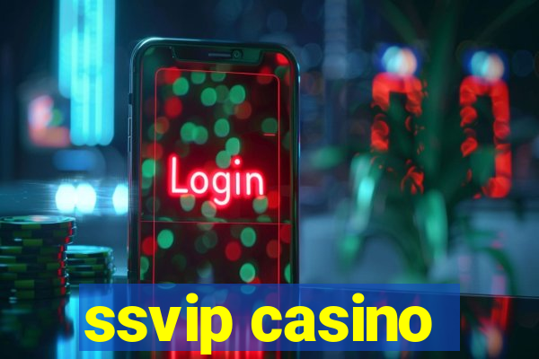 ssvip casino