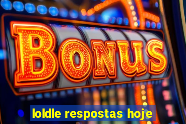 loldle respostas hoje