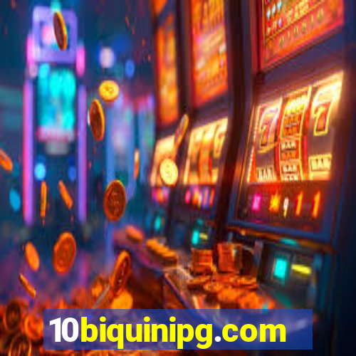 10biquinipg.com