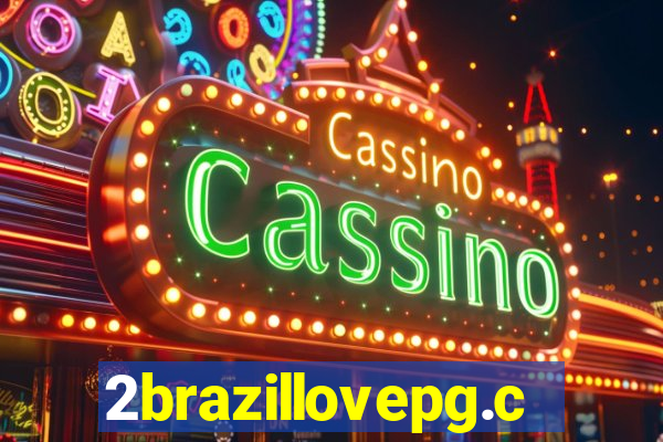 2brazillovepg.com