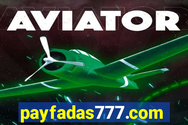 payfadas777.com