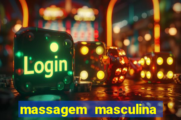 massagem masculina porto alegre