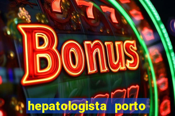 hepatologista porto alegre ipe