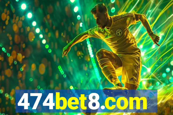 474bet8.com