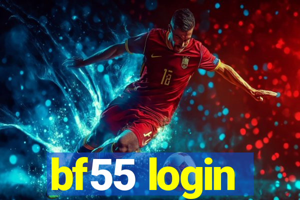 bf55 login