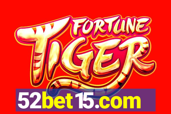 52bet15.com