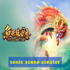 sonic scene creator