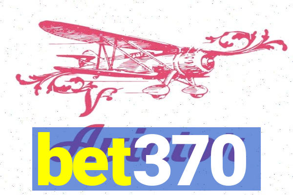 bet370