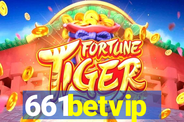 661betvip