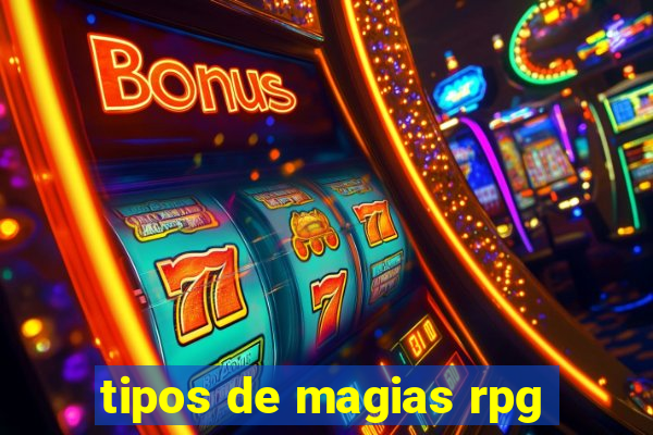 tipos de magias rpg