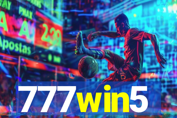 777win5