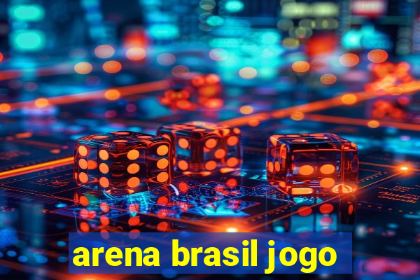 arena brasil jogo