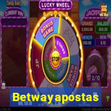 Betwayapostas