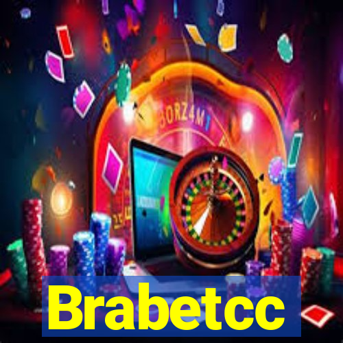 Brabetcc