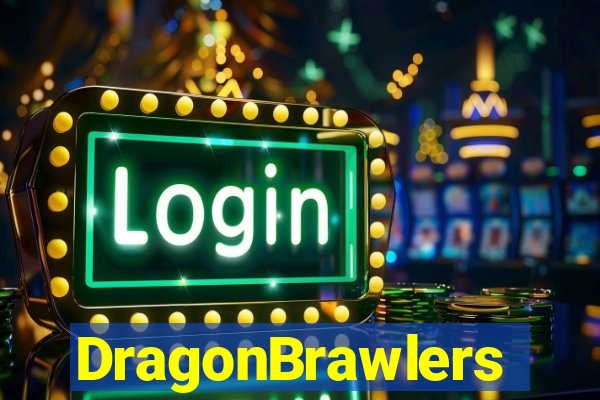 DragonBrawlers