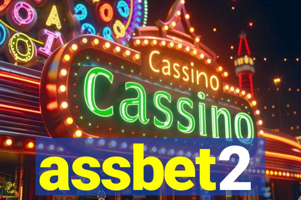 assbet2