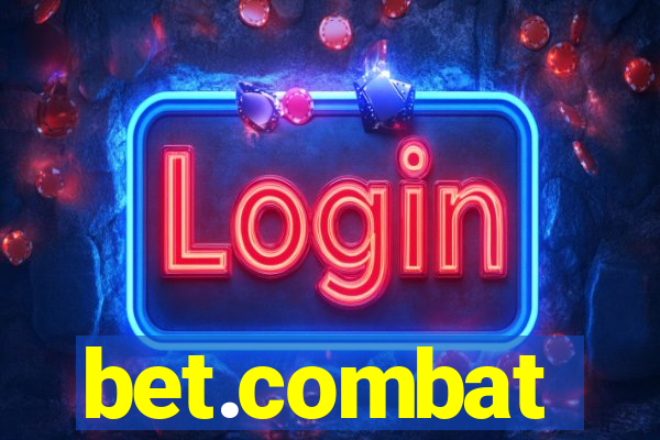 bet.combat