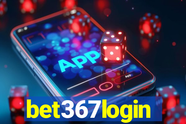 bet367login