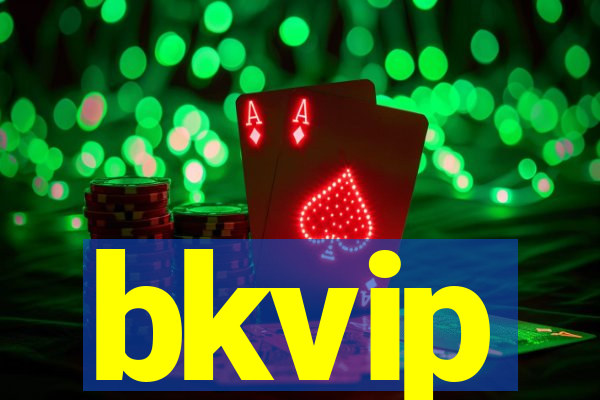 bkvip