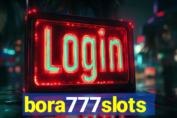 bora777slots