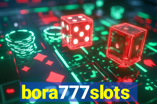 bora777slots