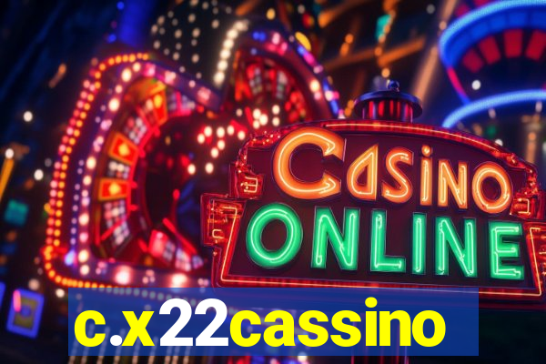 c.x22cassino