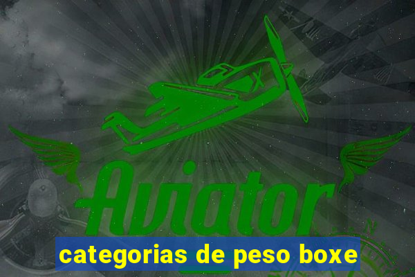 categorias de peso boxe