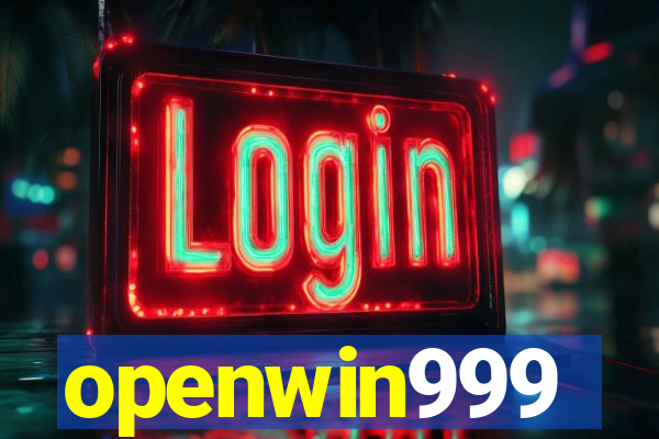 openwin999