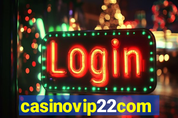 casinovip22com