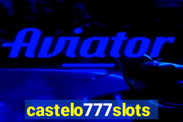 castelo777slots