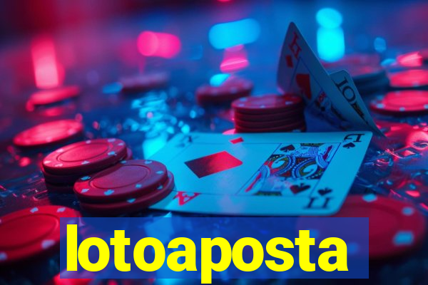 lotoaposta